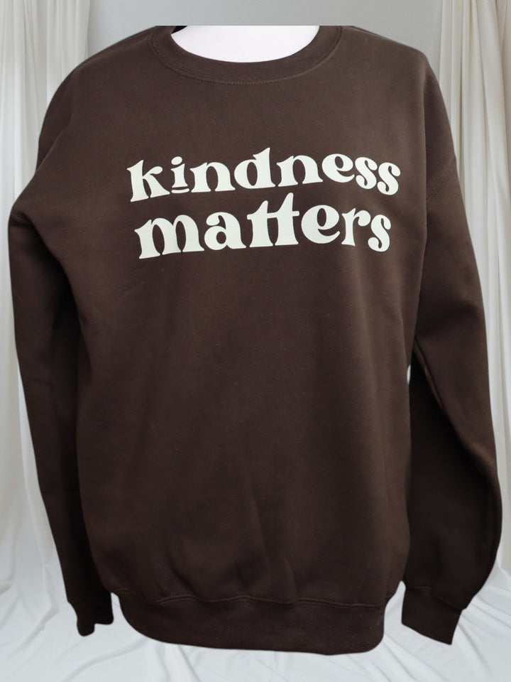 Kindness Matters Sweatshirt - Real Moms Boutique LLC