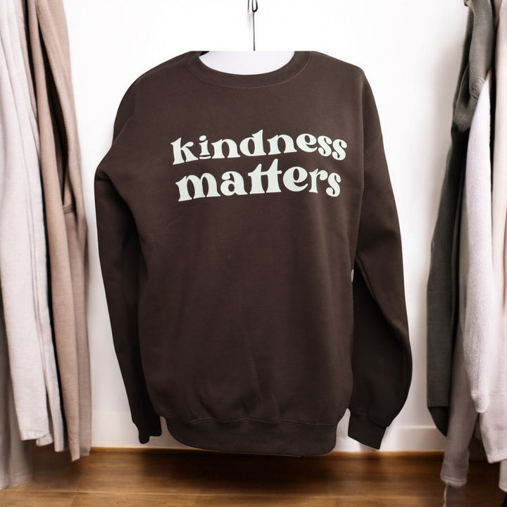 Kindness Matters Sweatshirt - Real Moms Boutique LLC