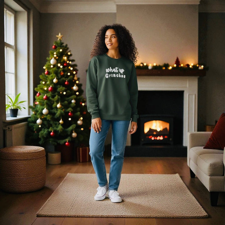 What Up, Grinches Sweatshirt - Real Moms Boutique LLC